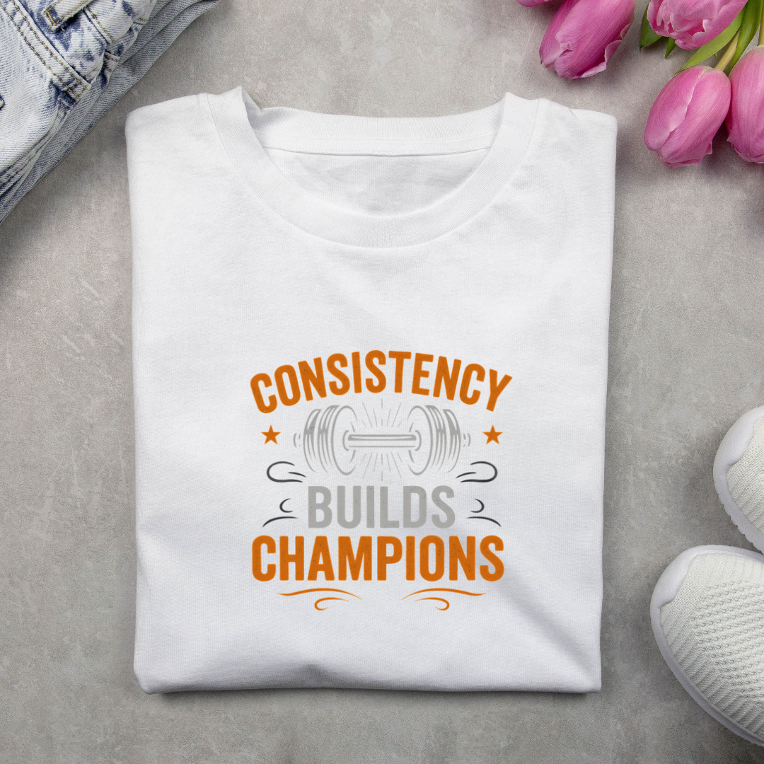 Consistency Builds Champions